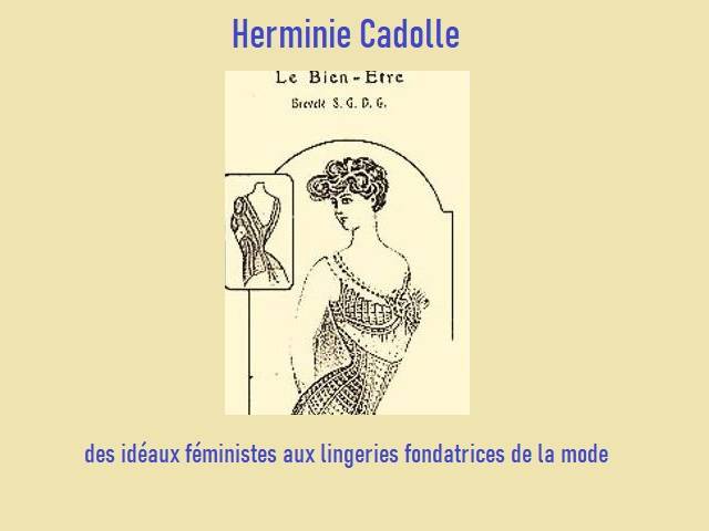 Herminie Cadolle des idéaux féministes aux lingeries fondatrices de la mode